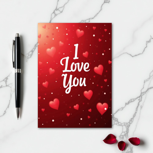 I Love You Glossy Hearts Sparkle Card