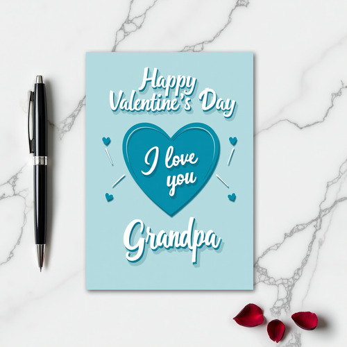 I Love You Grandpa Valentine Card