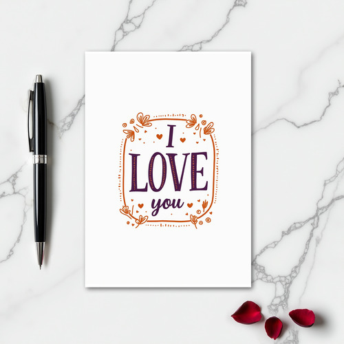 I Love You Graphic Art Card