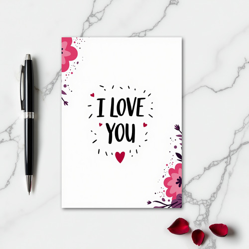 I Love You Graphic Message Card