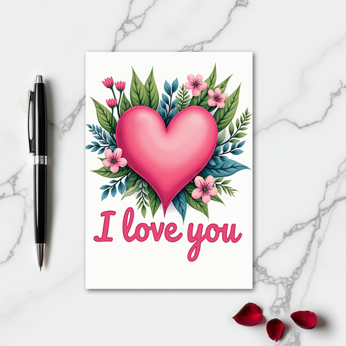 I Love You Heart Flowers Card