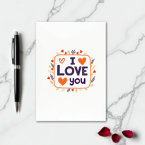 I Love You Hearts Graphic Card