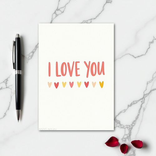I Love You Hearts Simple Sweet Card