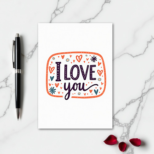 I Love You Message Art Card