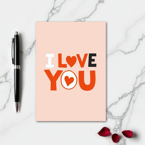 I Love You Modern Heart Card
