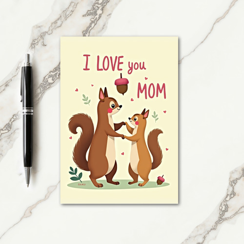 I Love You Mom Cute Art Card