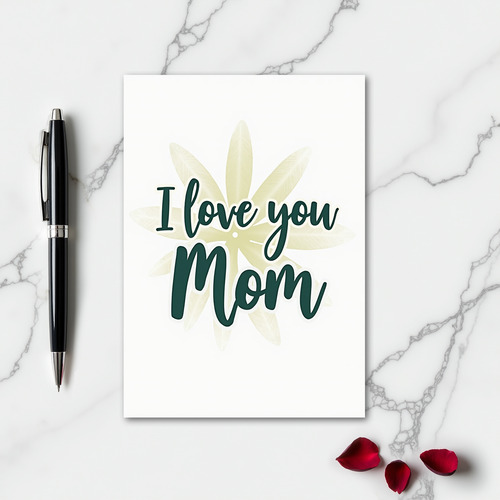 I Love You Mom Teal Script Card