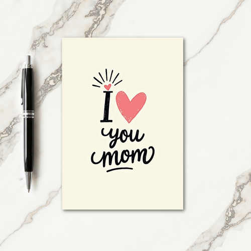 I Love You Mom Vintage Style Card