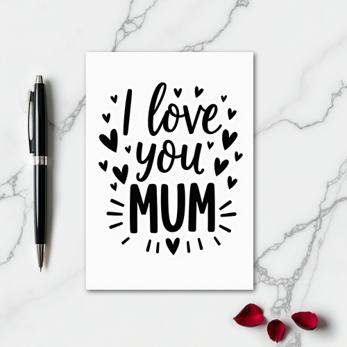 I Love You Mum Simple Card