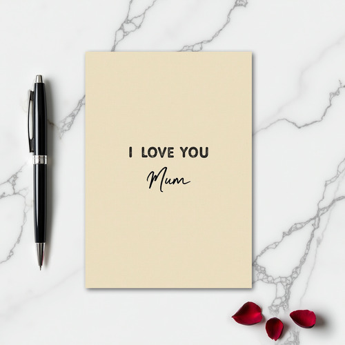 I Love You Mum Simple Text Card
