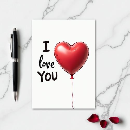 I Love You Red Heart Balloon Card
