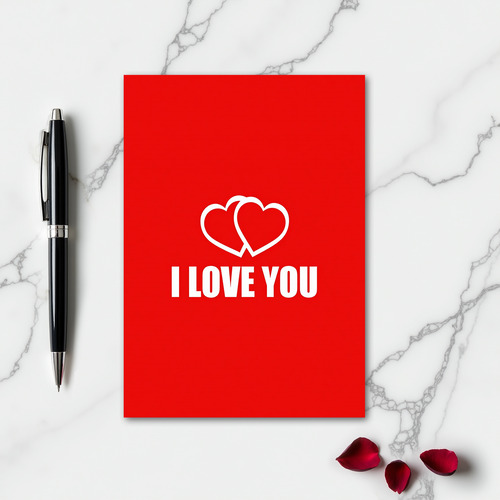 I Love You Red Smooth Hearts Card