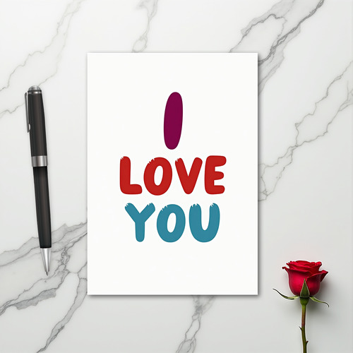 I Love You Romantic Card