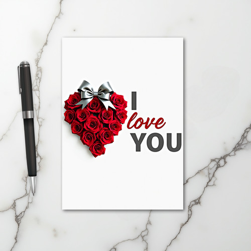 I Love You Rose Heart Card