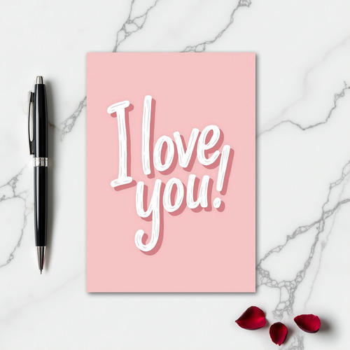 I Love You Scripted Note Card