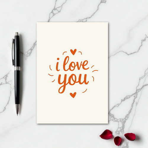 I Love You Scripted Text Card