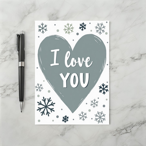 I Love You Snowflake Winter Heart Card