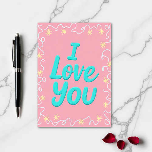 I Love You Turquoise Text Card