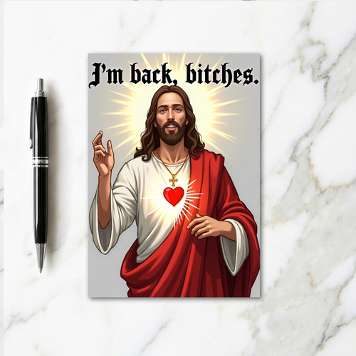 Im Back Friend Funny Card