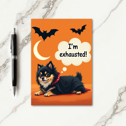 Im Exhausted Halloween Card