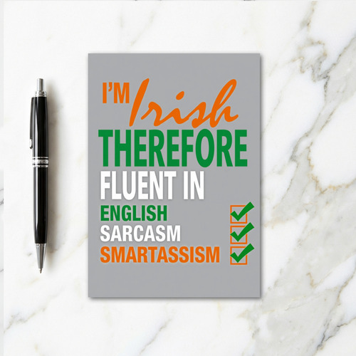 Im Irish Sarcasm Smartass Card