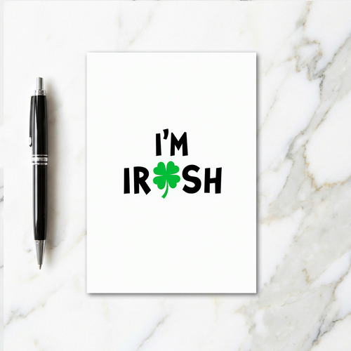 Im Irish Shamrock Pride Card