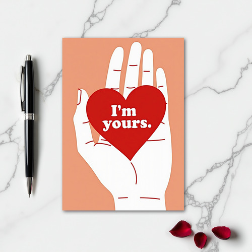 Im Yours Heartfelt Love Card