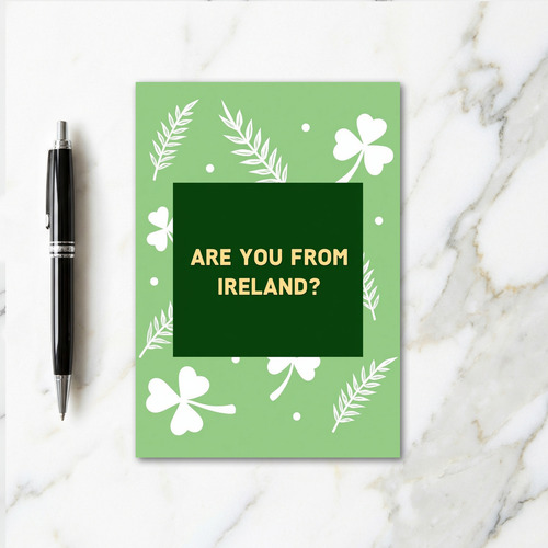 Ireland Are You From Card