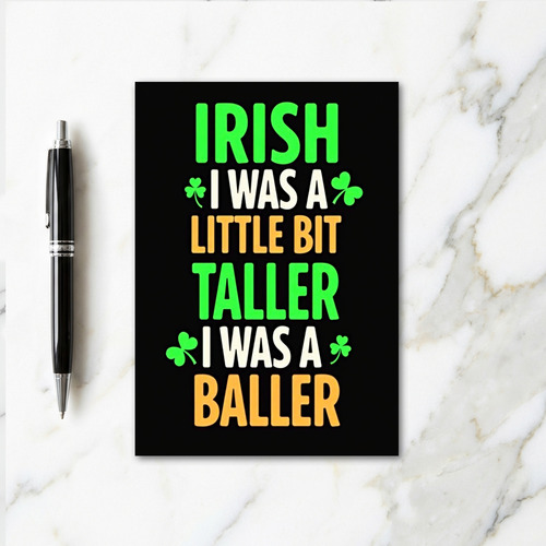 Irish Baller Humor Card