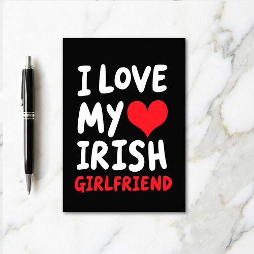 Irish Girlfriend Love Card