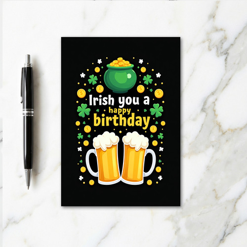Irish Happy Birthday Beer Card