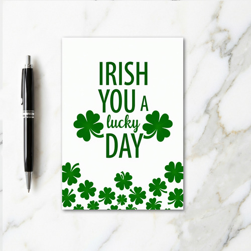 Irish Lucky Day Greeting Card