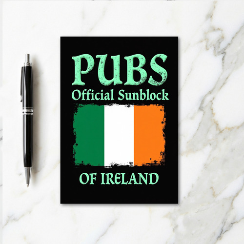 Irish Pubs Sunblock Funny Card