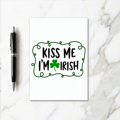 Irish Shamrock Kiss Me Card