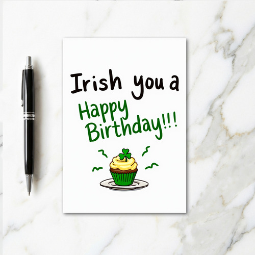 Irish You Happy Birthday Card