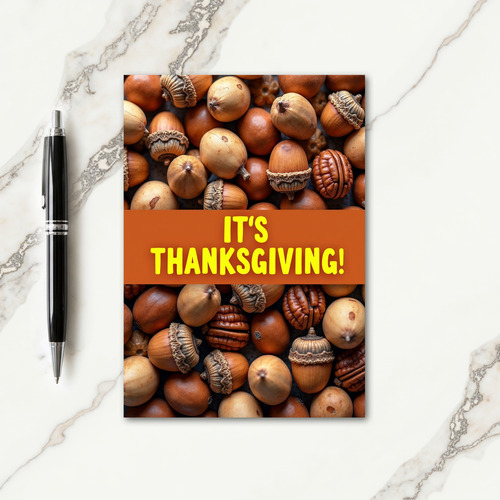 Its Thanksgiving Acorns Card