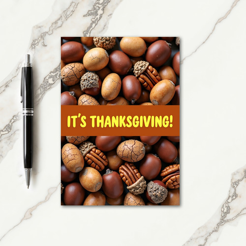 Its Thanksgiving Nuts Card