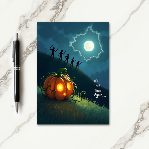 Its That Time Again Halloween Card