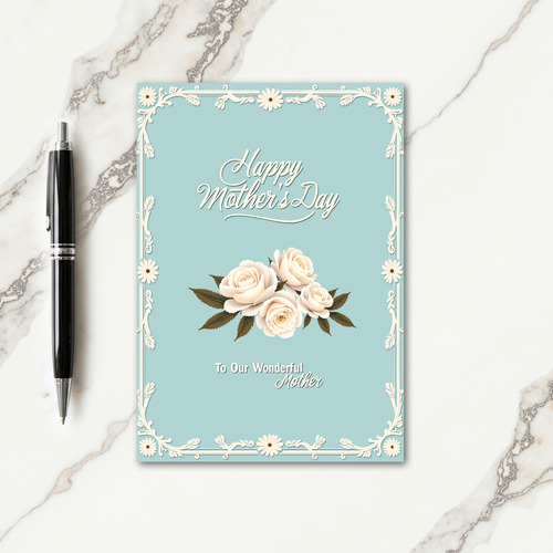 Ivory Roses Mothers Day Card