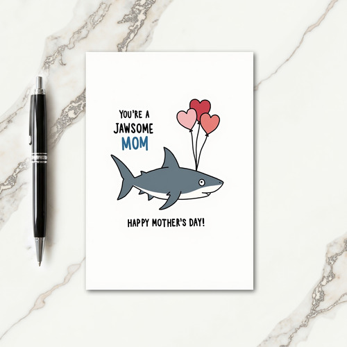 Jawsome Mom Mothers Day Card