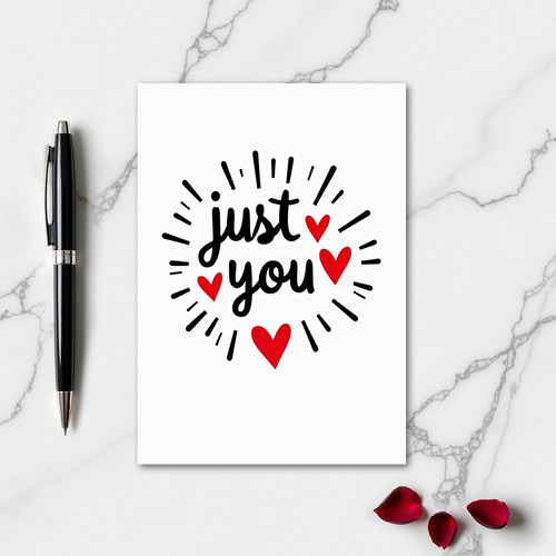 Just You Greeting Card