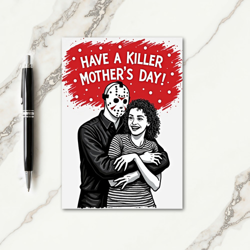 Killer Mothers Day Message Card