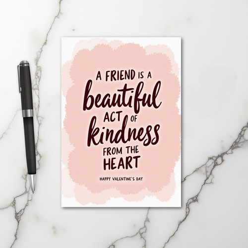 Kind Heart Friend Valentine Card