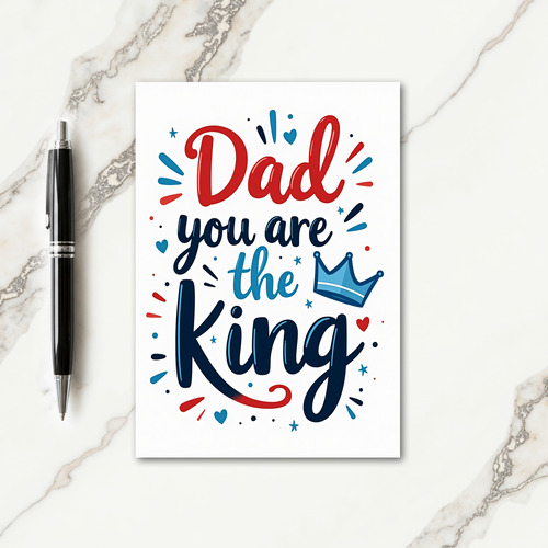 King Dad Sweet Day Wish Card