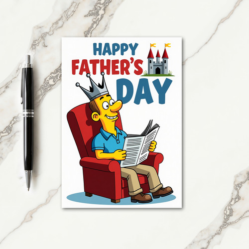 King For A Day Fathers Day Card