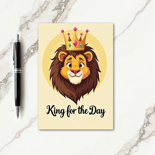 King For Day Fathers Day Card