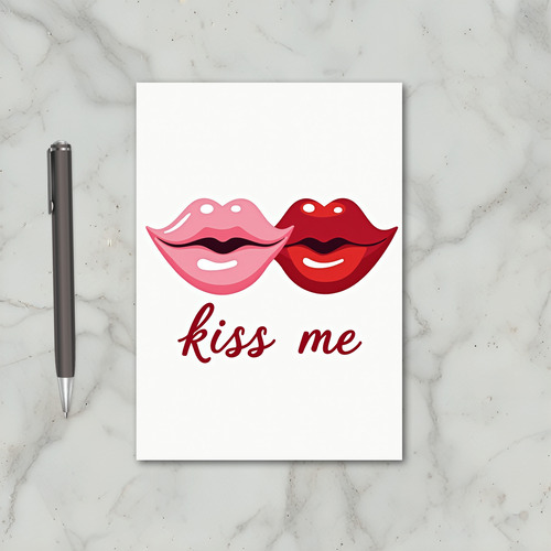 Kiss Me Love Card