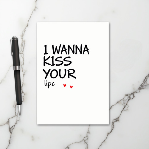 Kiss Your Lips Love Card