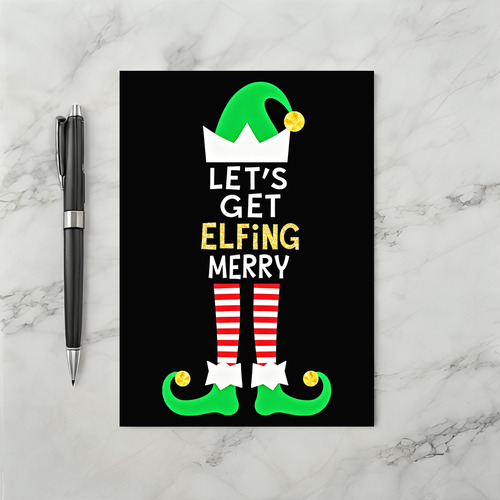 Lets Get Elfing Merry Funny Elf Christmas Card