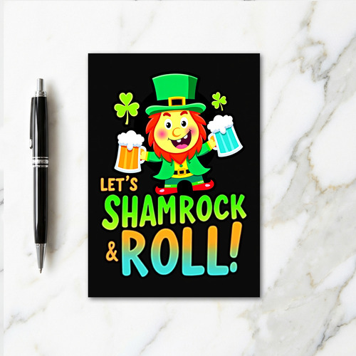 Lets Shamrock And Roll Fun Card